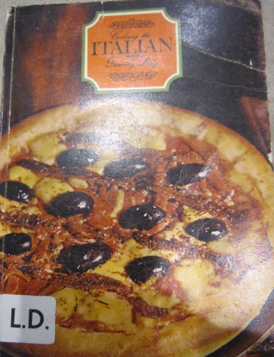 Cooking the Italian Way by Dorothy Daly 1969